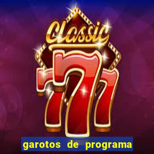 garotos de programa zona leste